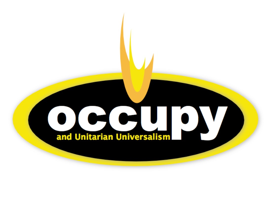 Occupy and Unitarian Universalism